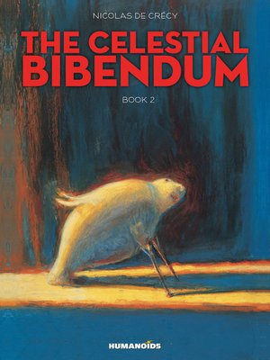 cover image of The Celestial Bibendum (2014), Volume 2